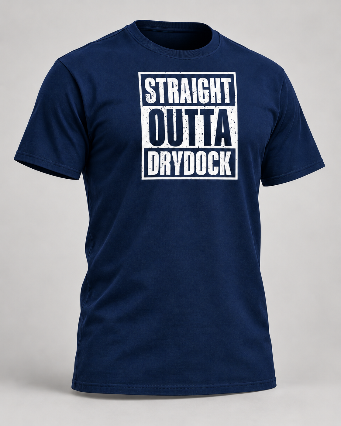 Straight Outta Drydock — Unisex Classic T-Shirt