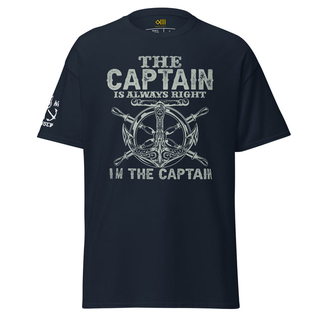 Captain always right T-Shirt