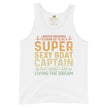 Tank Top Super sexy boat Captain