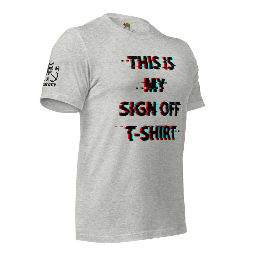 Seafarer premium T-Shirt Sign OFF - IamSEAWOLF shop