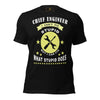 Chief Engineer t-shirt with can’t fix stupid but I can fix what stupid does slogan
